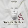 Stories Of Hope (Orchestral Edition)