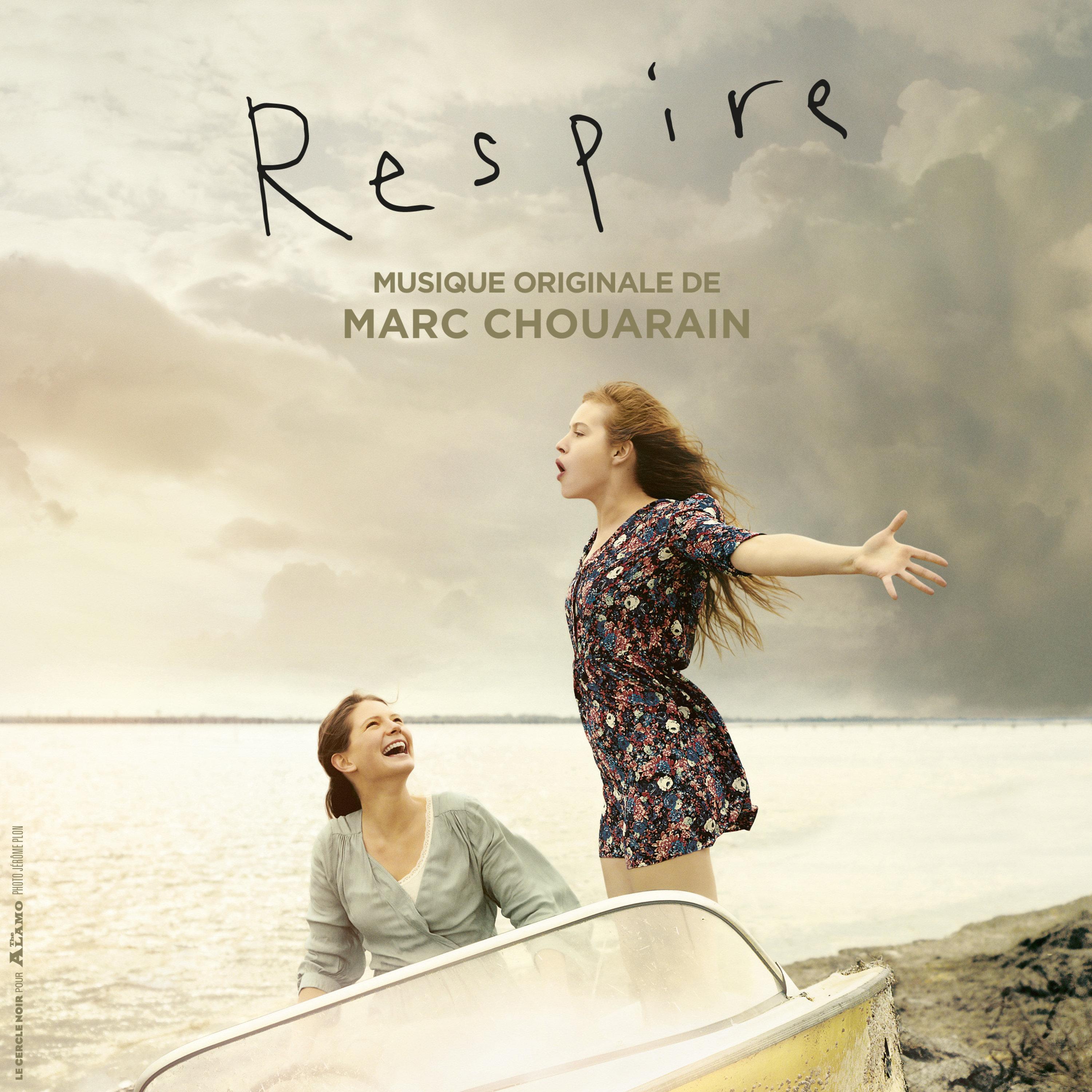 Respire (Extrait de la bande originale du film "Respire") - Single