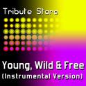 Snoop Dogg & Wiz Khalifa feat. Bruno Mars - Young, Wild & Free (Instrumental Version)专辑