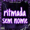 DJ Ryazw - Ritmada Sem Nome (feat. Mc Vuk Vuk)