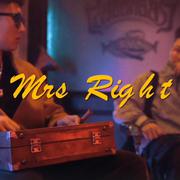 Mrs Right(白马公主) ft. Young Gee prod.Mykal Riley