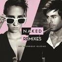 Naked (Remixes)专辑