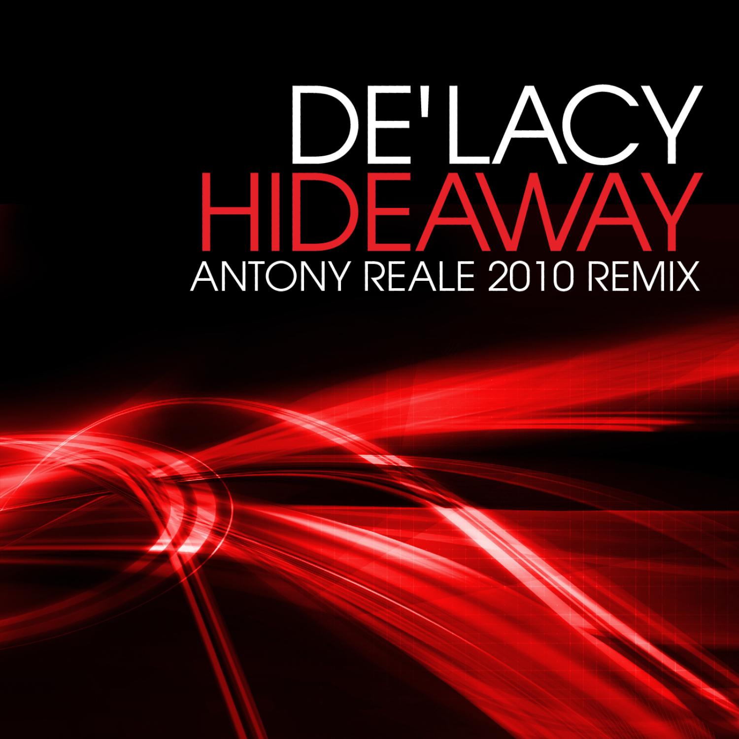 Hideaway: Antony Reale 2010 Remixes - EP