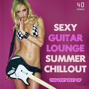 The Very Best of **** Guitar Lounge Summer Chillout (Balearic Beach Bar Sunset Top 40)