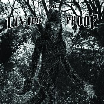The Living Proof