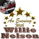 An Evening With Willie - [The Dave Cash Collection]专辑