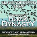 "Sharp Dressed Man" (Theme From "Duck Dynasty")