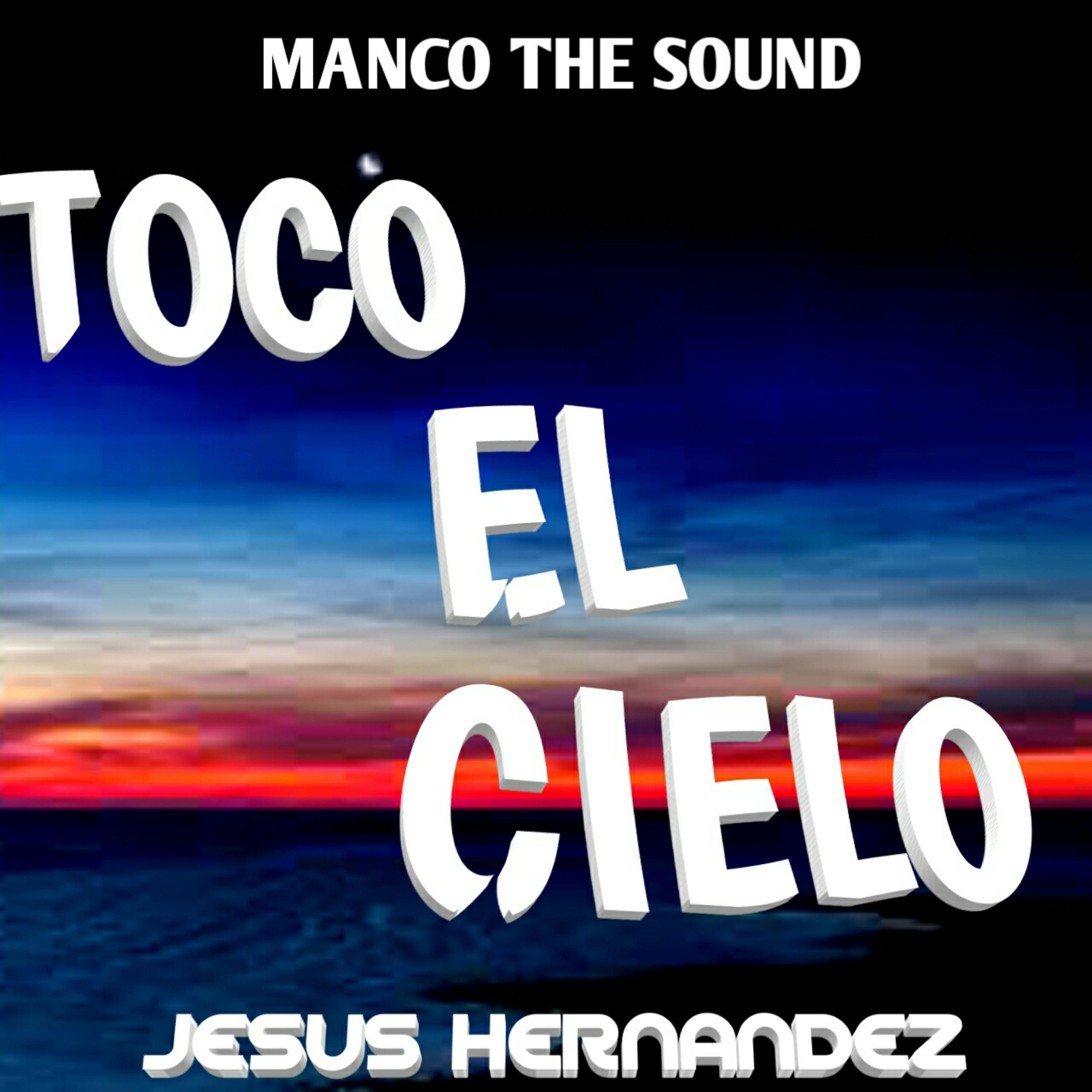 Toco el Cielo