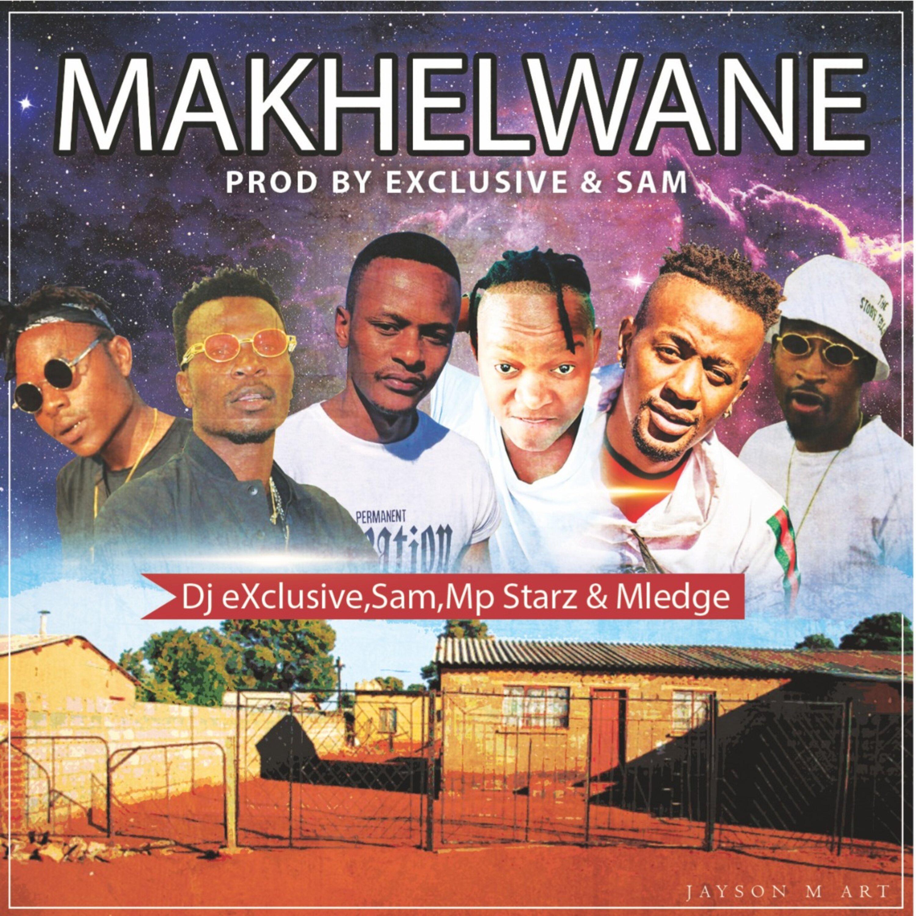 Dj Exclusive - Makhelwane