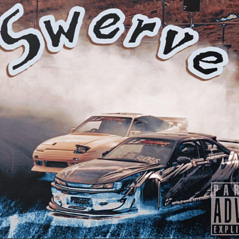 SWERVE！