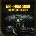 Final Song (Quintino Remix)专辑