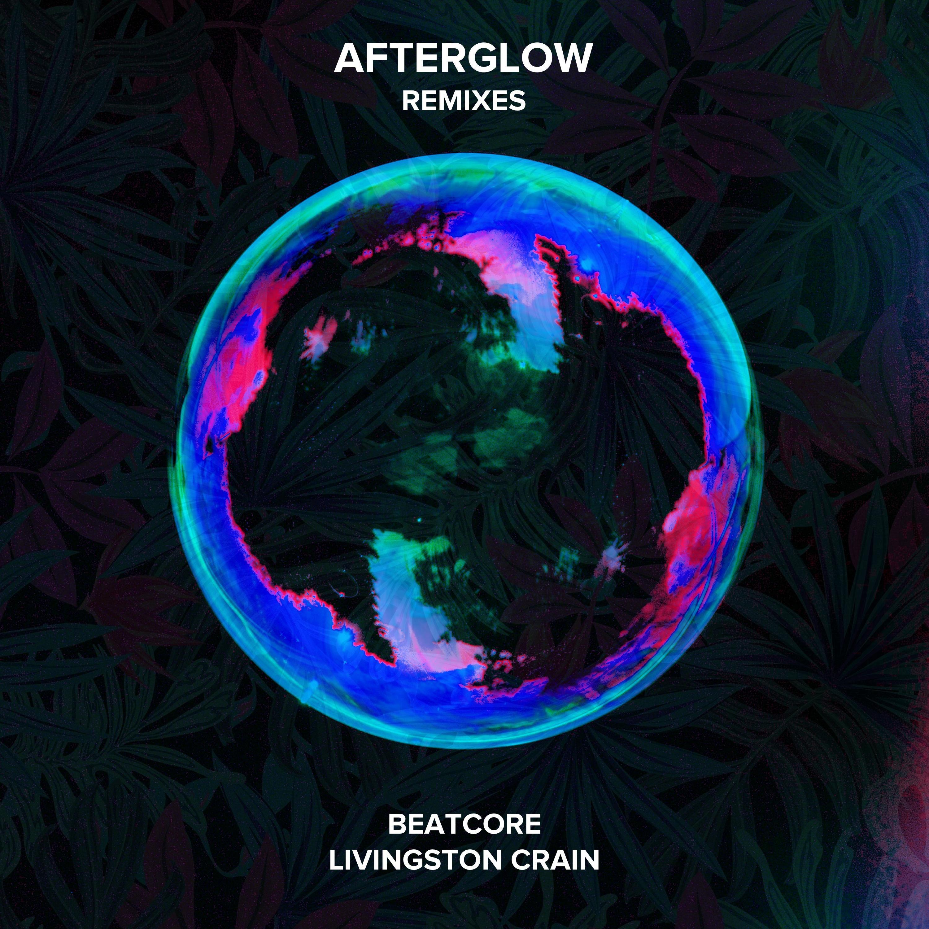 Afterglow (Remixes)专辑