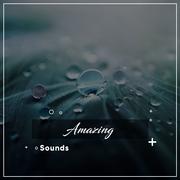 #14 Amazing Sounds for Meditation and Sleep
