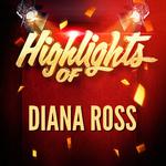 Highlights of Diana Ross专辑