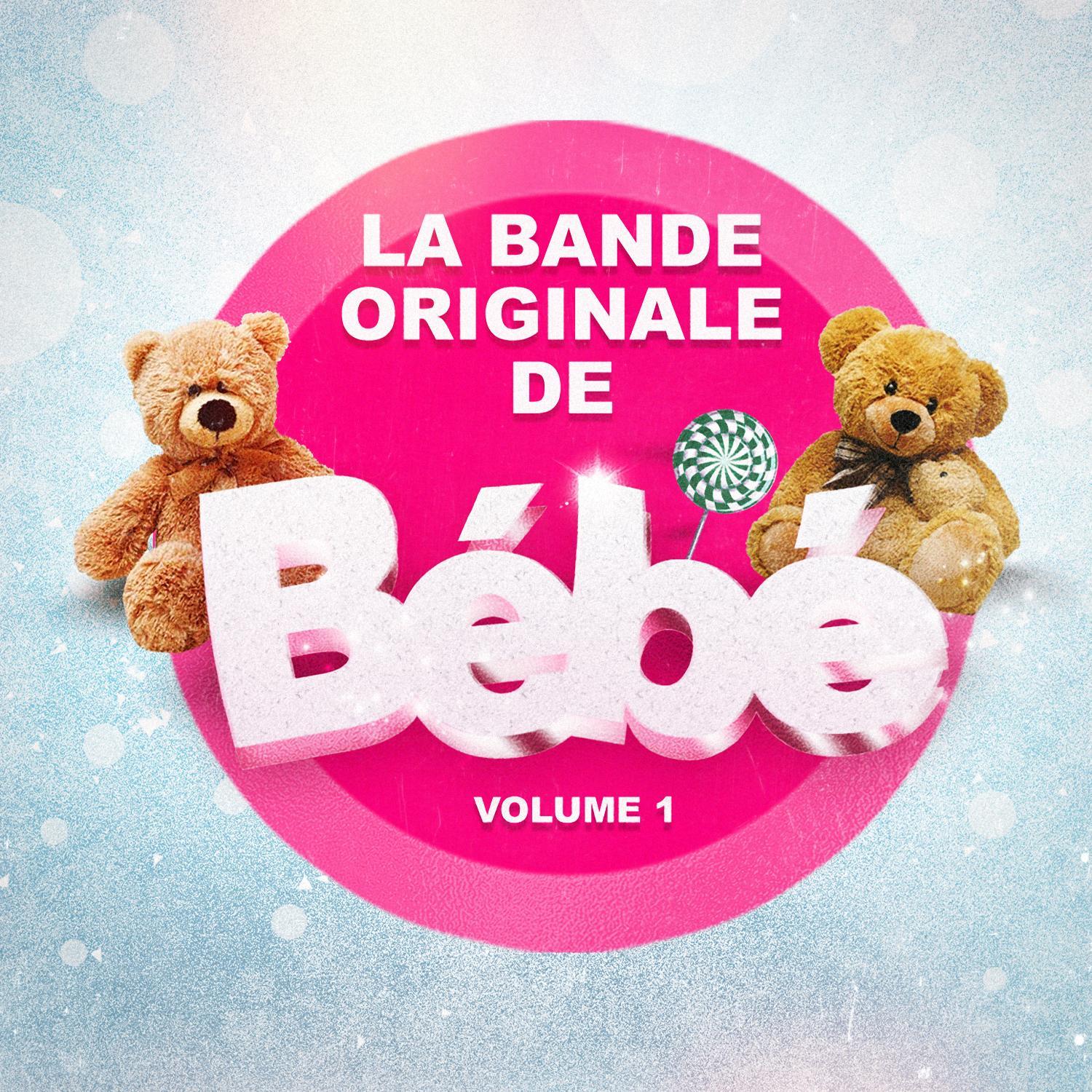 La bande originale de bébé ! Vol. 1