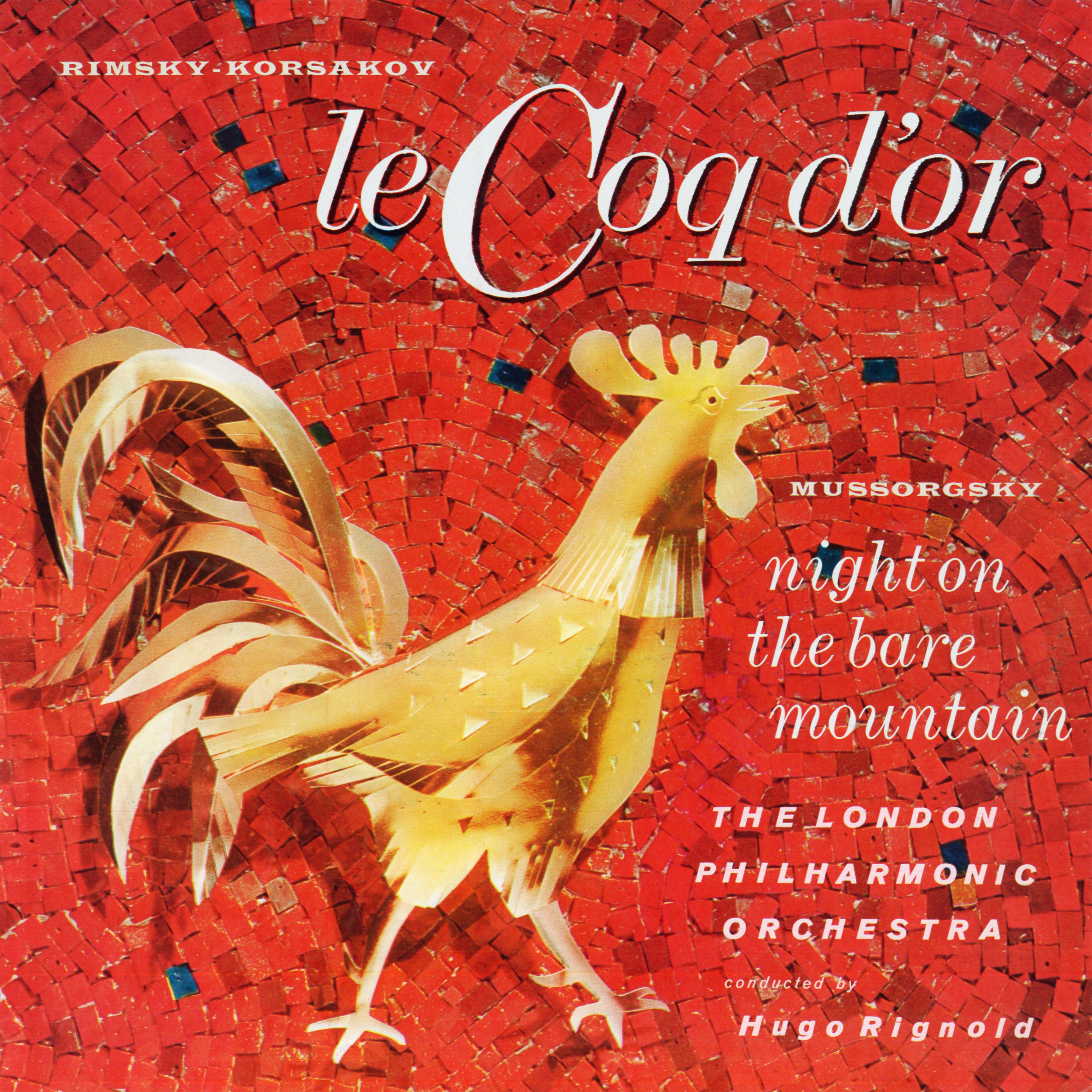 Le Coq d'or / Night On The Bare Mountain (Remaster from the Original Somerset Tapes)