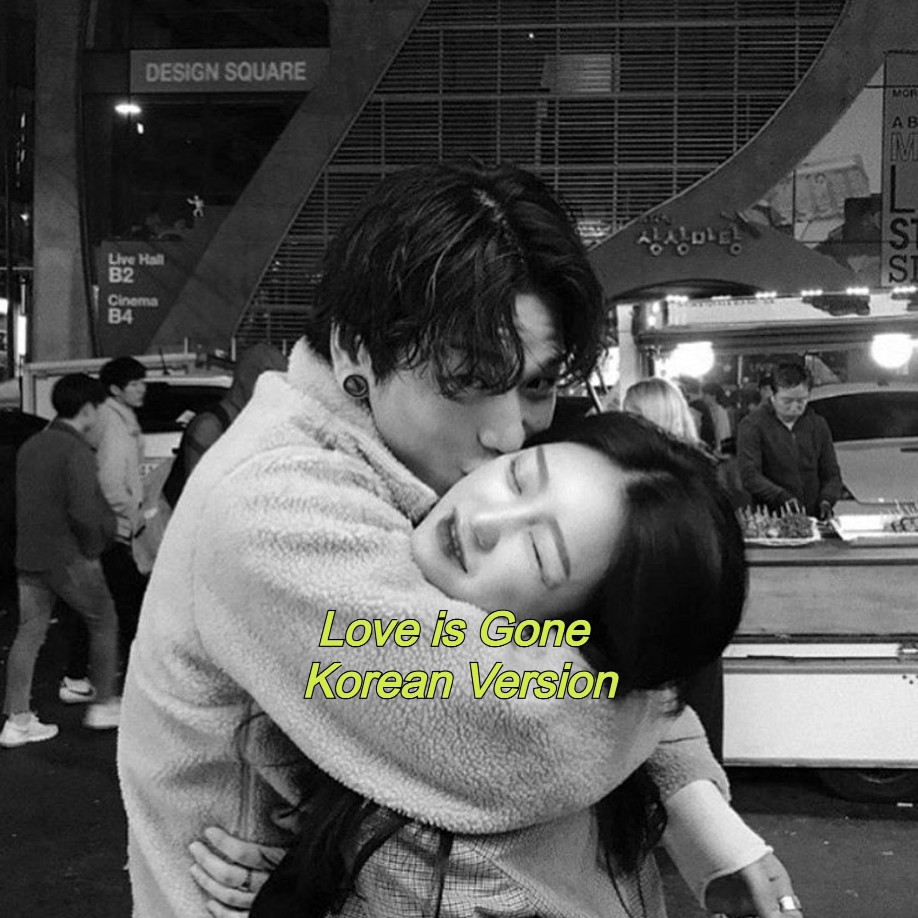 Love is gone