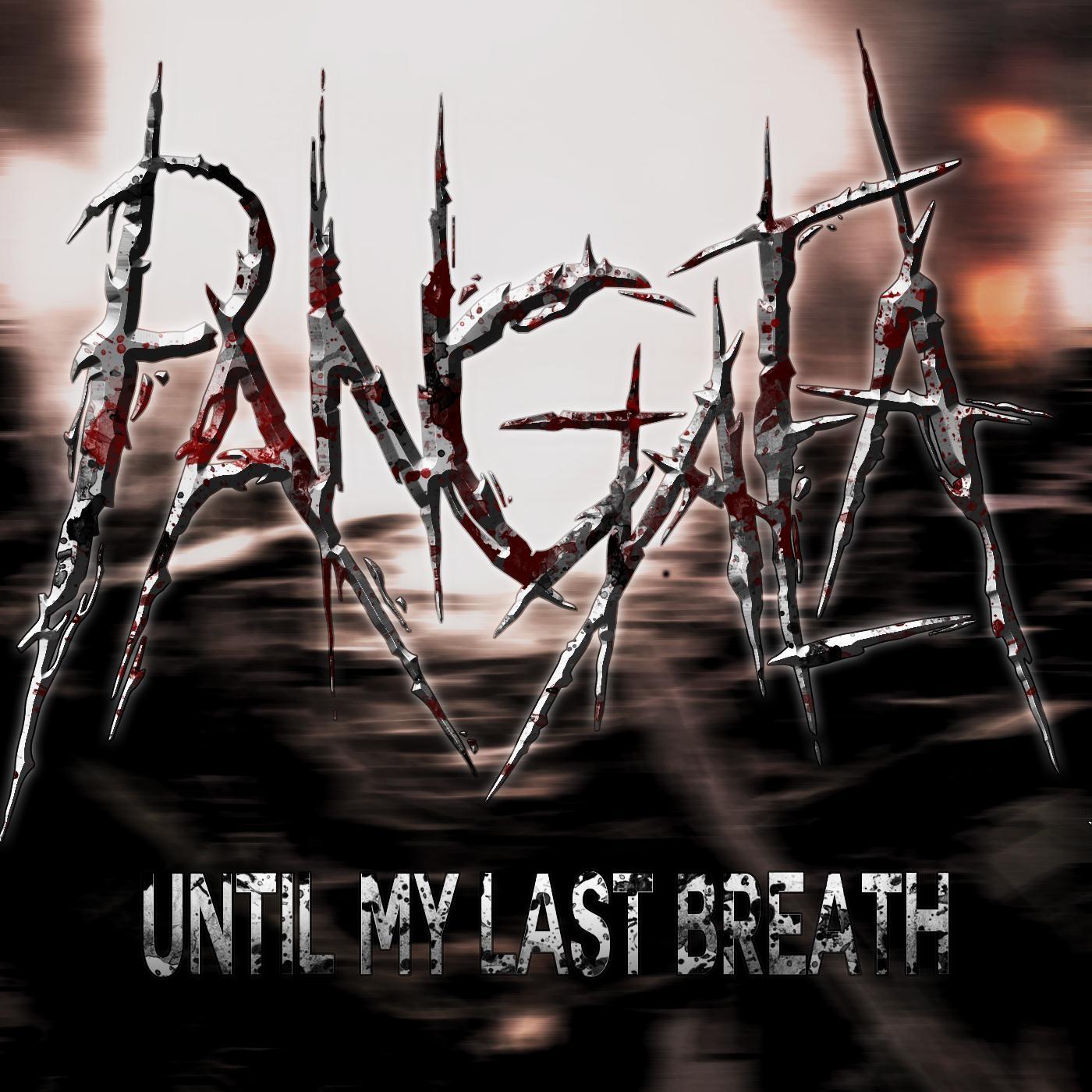 Until My Last Breath