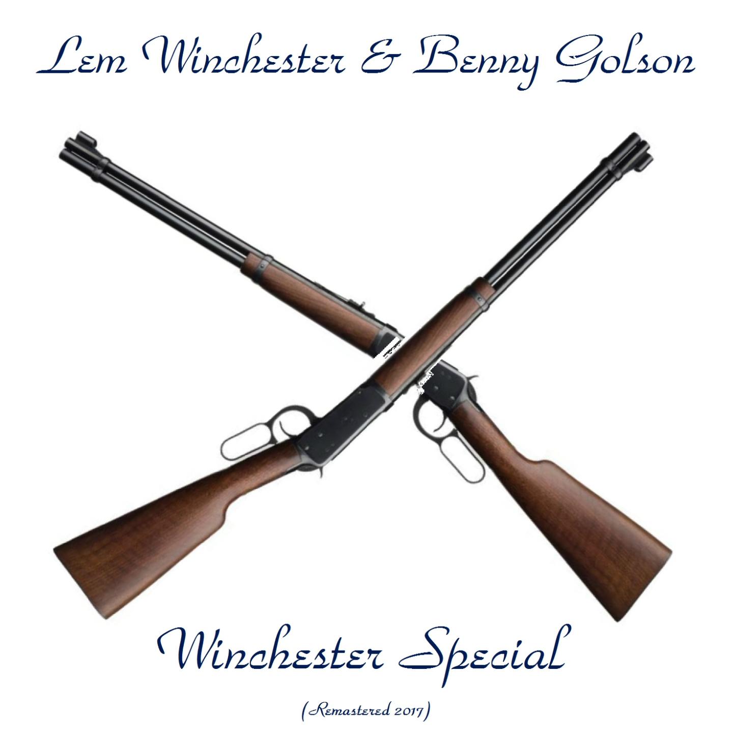 Winchester Special (Remastered 2017)
