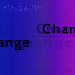 Change - Daniel Merriweather & Wale (karaoke) 带和声伴奏 （降5半音）