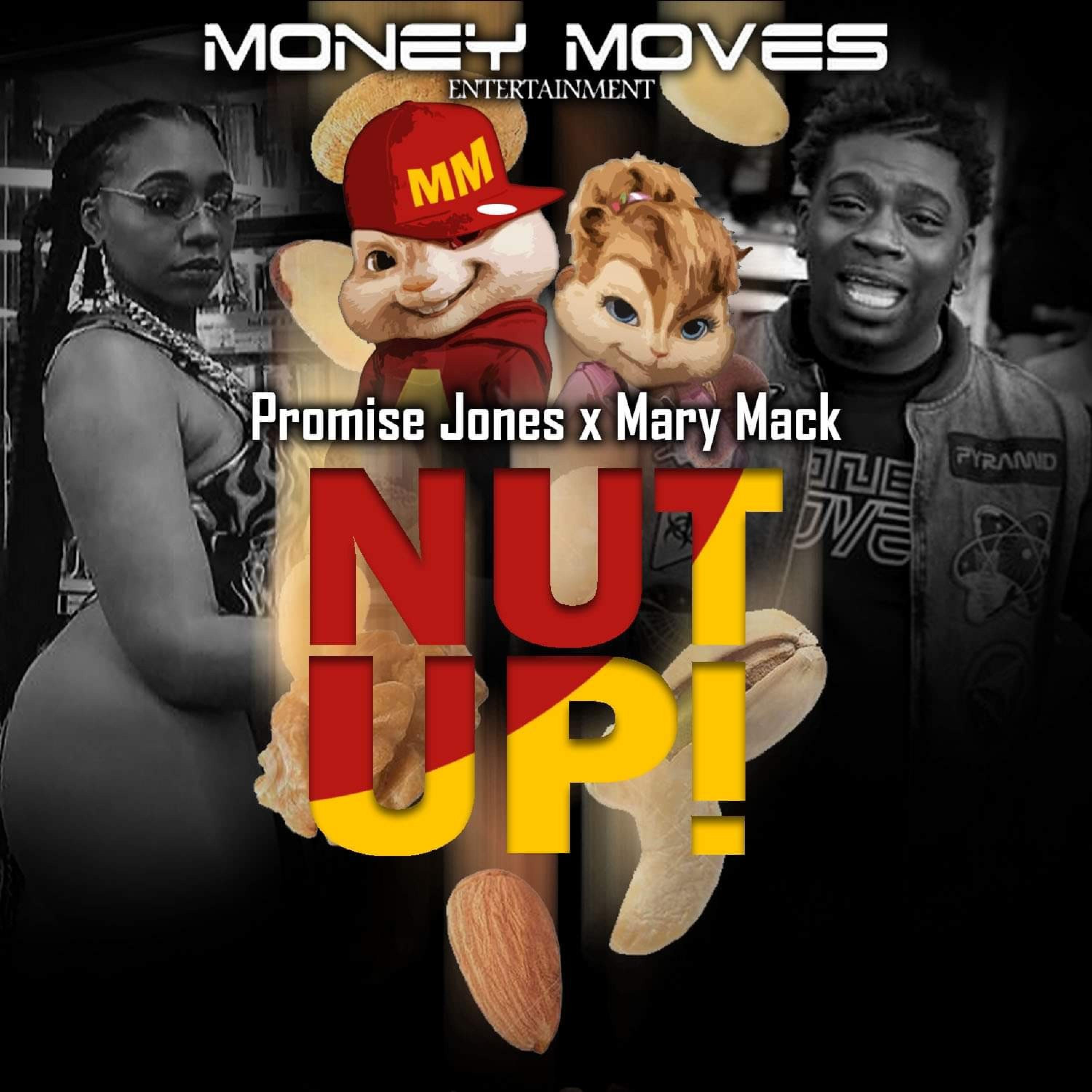 Nut up (feat. Mary Mack)