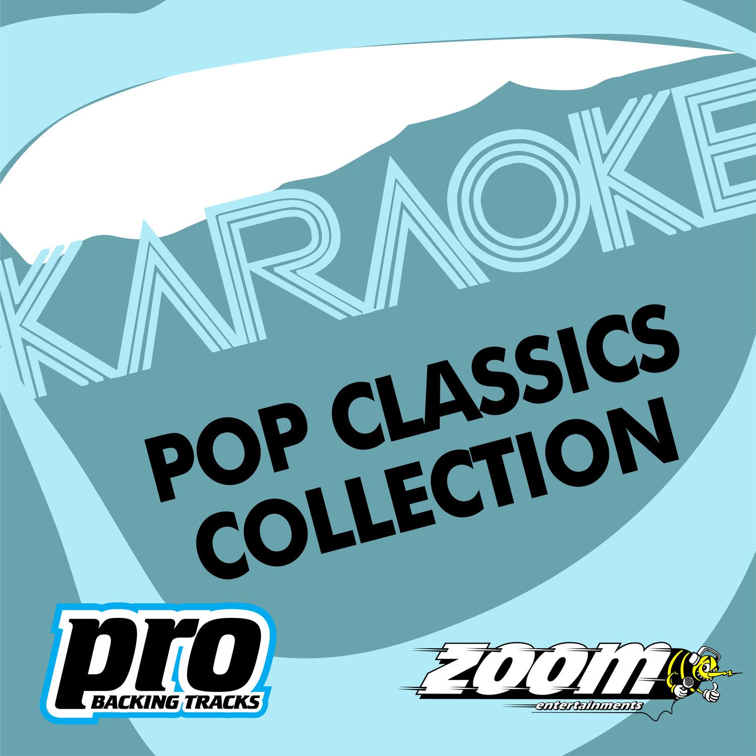 Zoom Karaoke - Pop Classics Collection - Vol. 140专辑