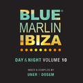 Blue Marlin Ibiza(Day & Night / Vol. 10)