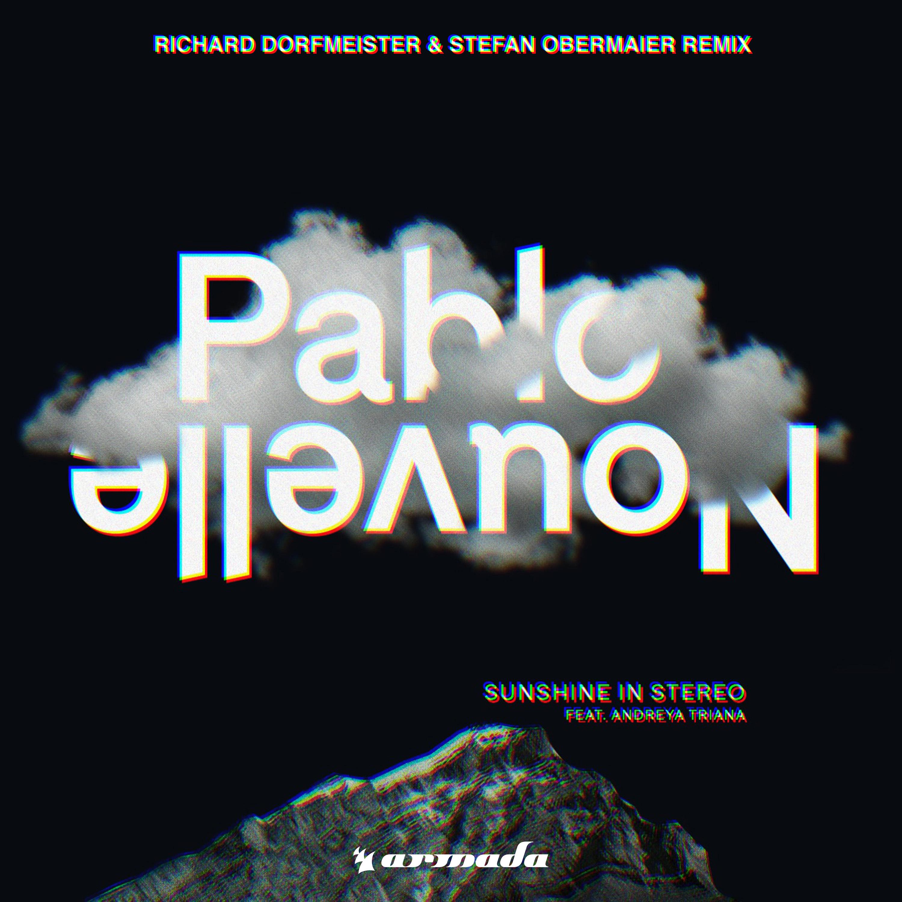 Pablo Nouvelle - Sunshine In Stereo (Richard Dorfmeister & Stefan Obermaier Dub Remix)