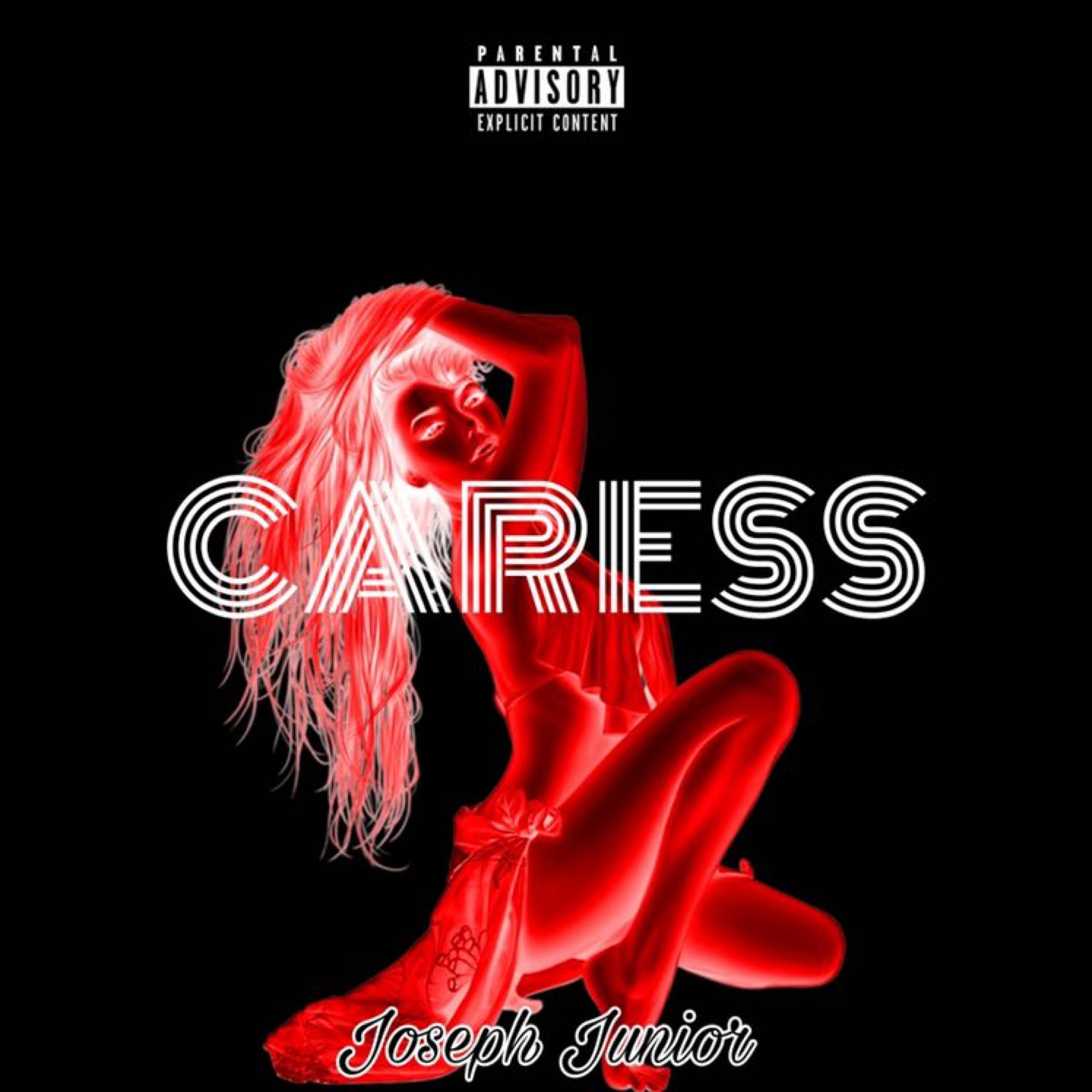 Caress