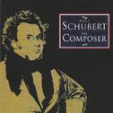 Franz Schubert, The Composer专辑