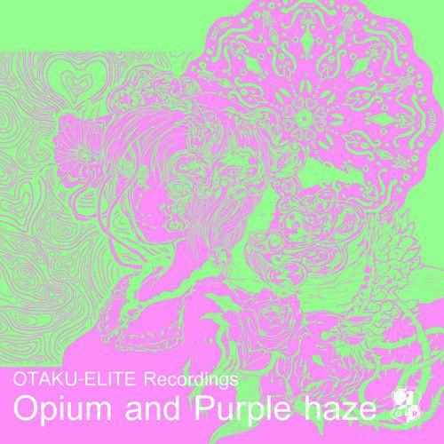 Opium and Purple haze EP