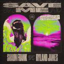 Save Me (Remixes)专辑