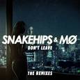 Don't Leave (Remixes)