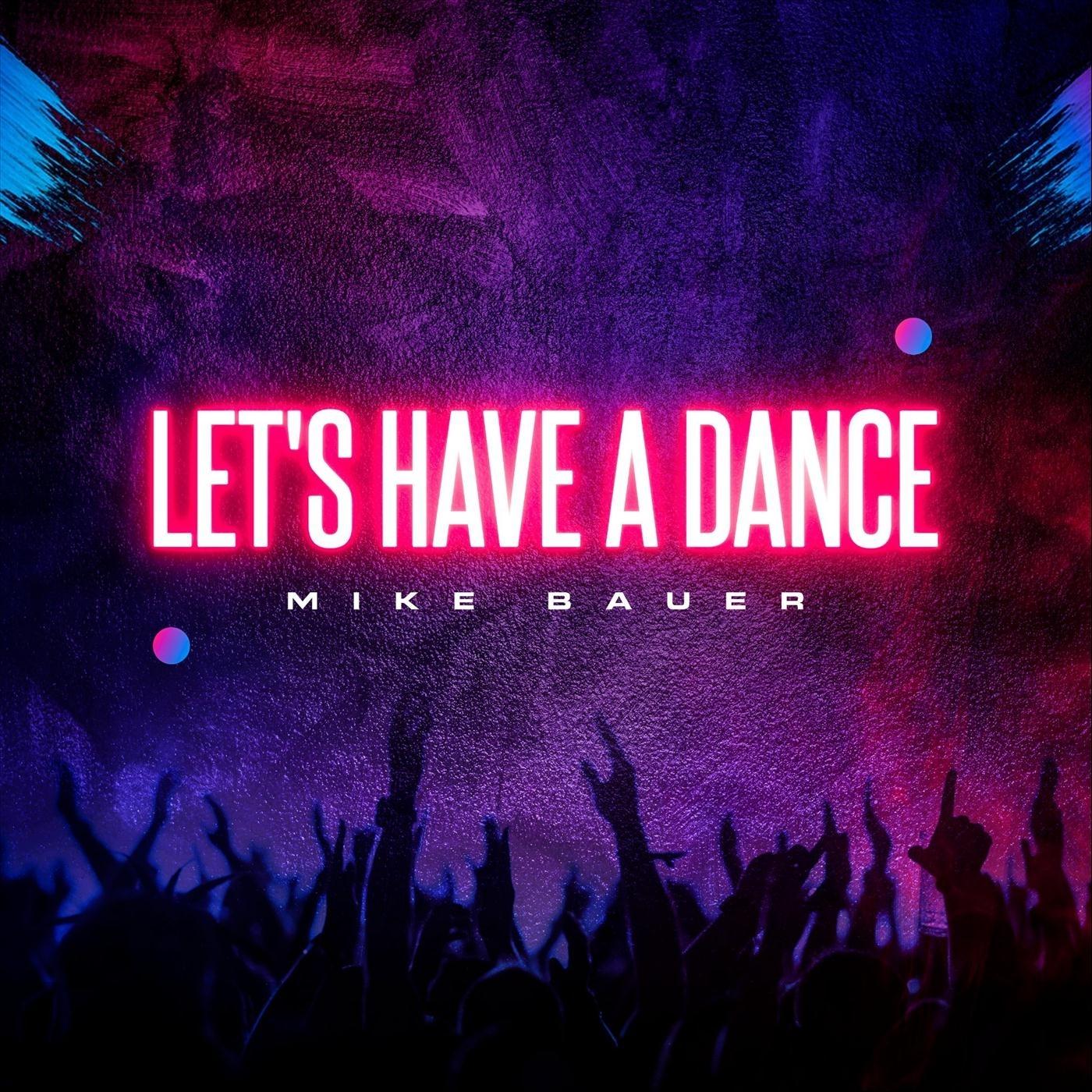 Let's Have a Dance