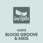 5 Hits: Blood Groove & Kikis专辑