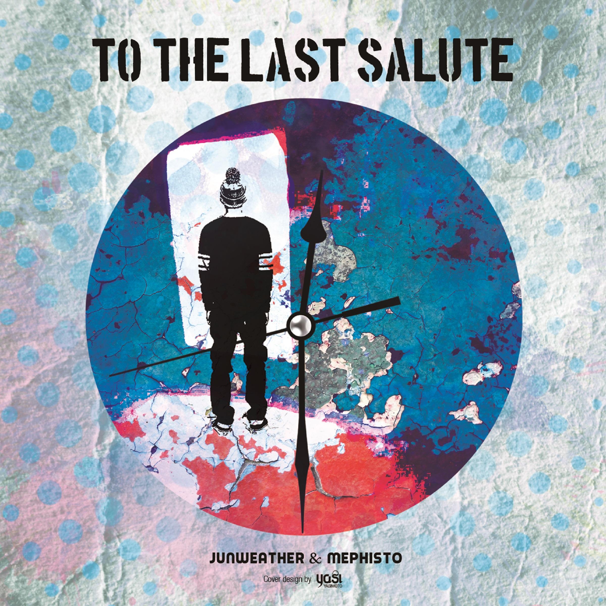 To The Last Salute