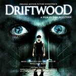 Driftwood: Original Motion Picture Soundtrack专辑