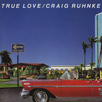 Craig Ruhnke - True Love (Instrumental) 无和声伴奏