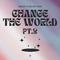 Change The World pt.2专辑