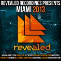 Revealed Recordings Presents Miami 2013专辑