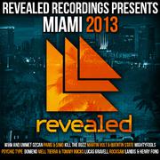 Revealed Recordings Presents Miami 2013专辑