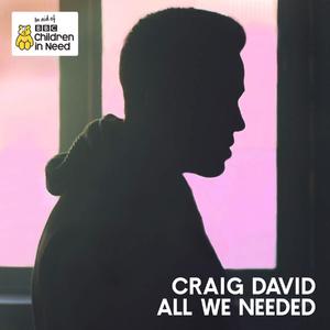 Craig David - All We Needed （升7半音）