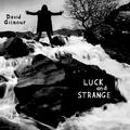 Luck and Strange