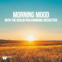 "Morning Mood" with the Berlin Philharmonic Orchestra专辑