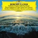 Debussy - La Mer, Prelude a l'Apres-midi d'un Faune; Ravel - Daphnis et Chloe Suite No. 2, Pavane专辑