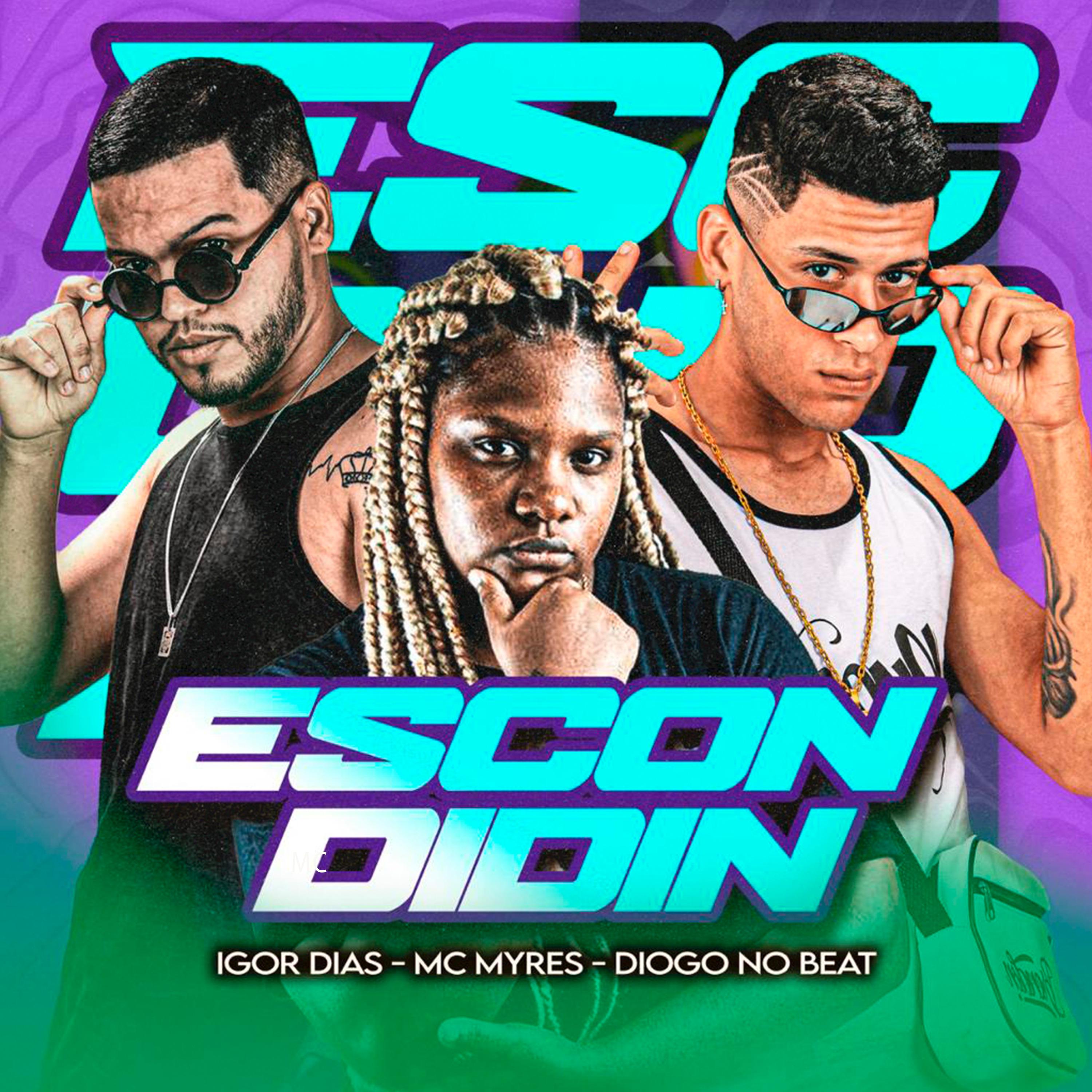 Igor Dias - Escondidin