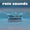 10 of The Best Rain Sounds for Ultimate Relaxation, Concentration, Sleep, Zen and Spa专辑