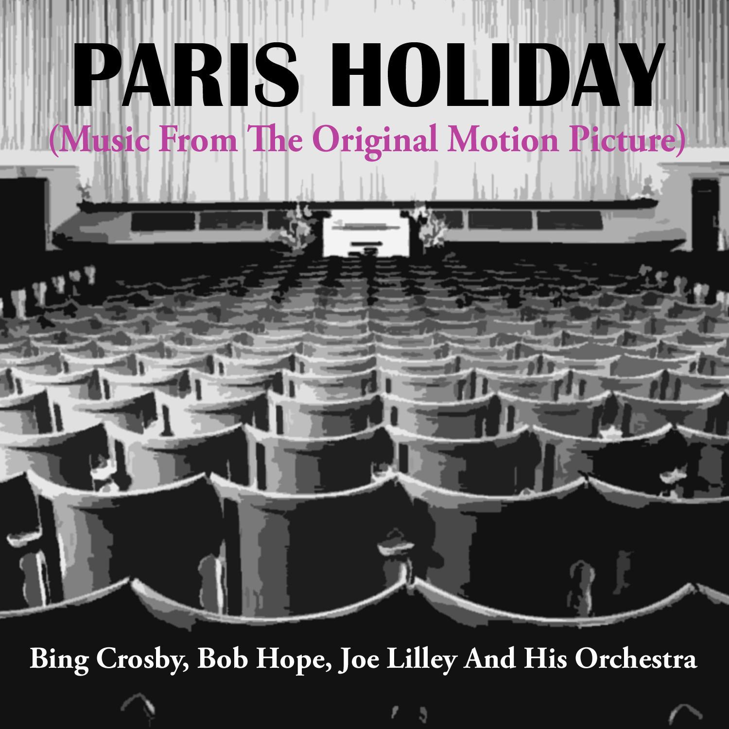 Paris Holiday (Music from the Original Motion Picture)专辑