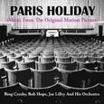 Paris Holiday (Music from the Original Motion Picture)