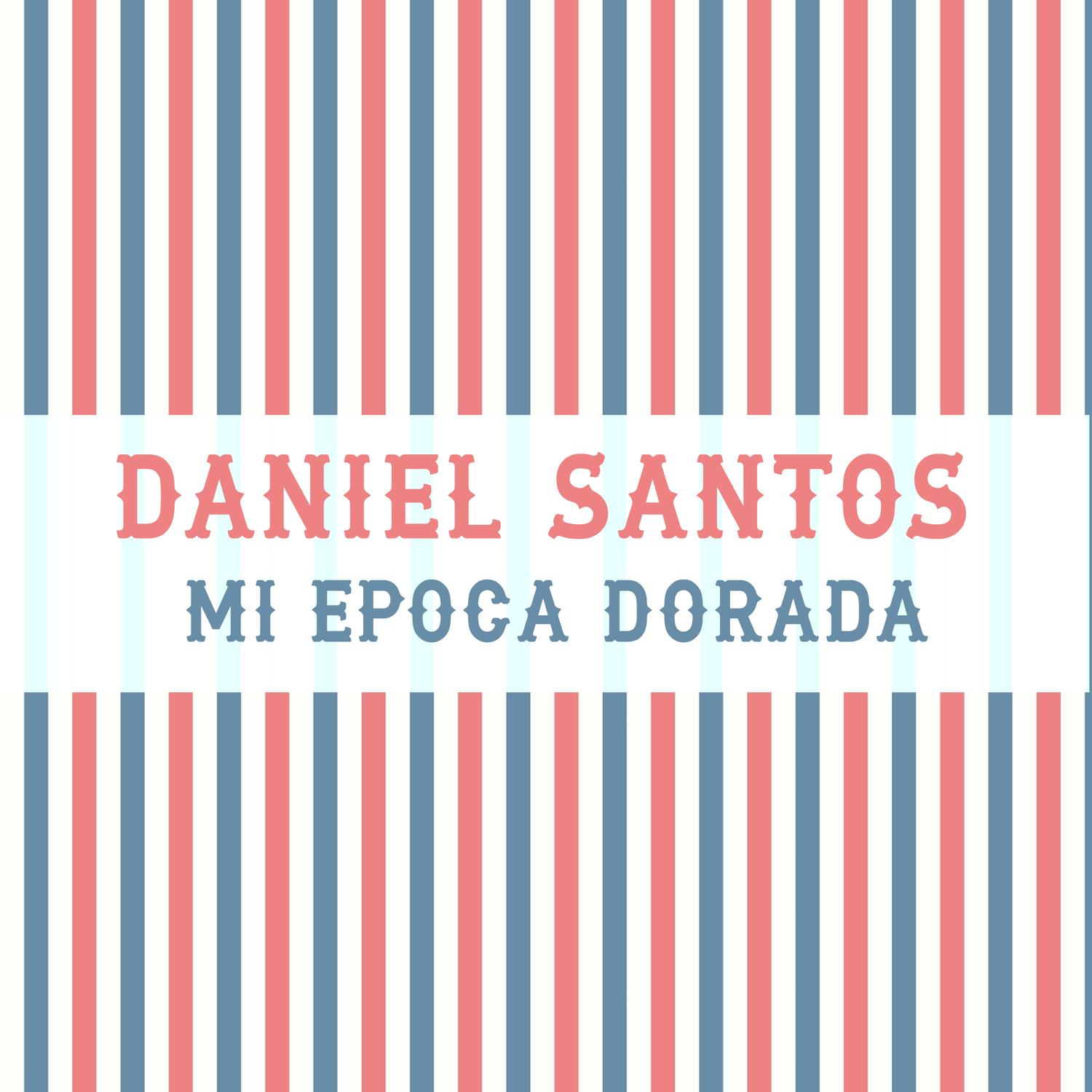 Mi Época Dorada (Remasterizado)